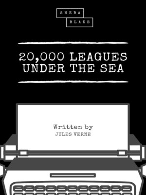 cover image of 20,000 Leagues Under the Sea (Sheba Blake Classics)